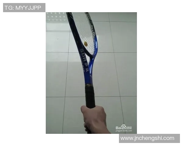 初学者必看网球基础技巧与训练方法全解析