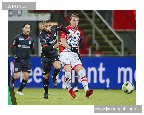 布雷达与维特斯的激烈对决揭示荷甲联赛新动态与球队实力对比分析