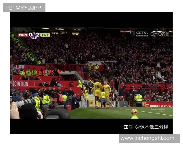 曼联与水晶宫精彩对决录像回放全程回顾与精彩瞬间分析